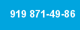 919 871-49-86 919 871-49-86